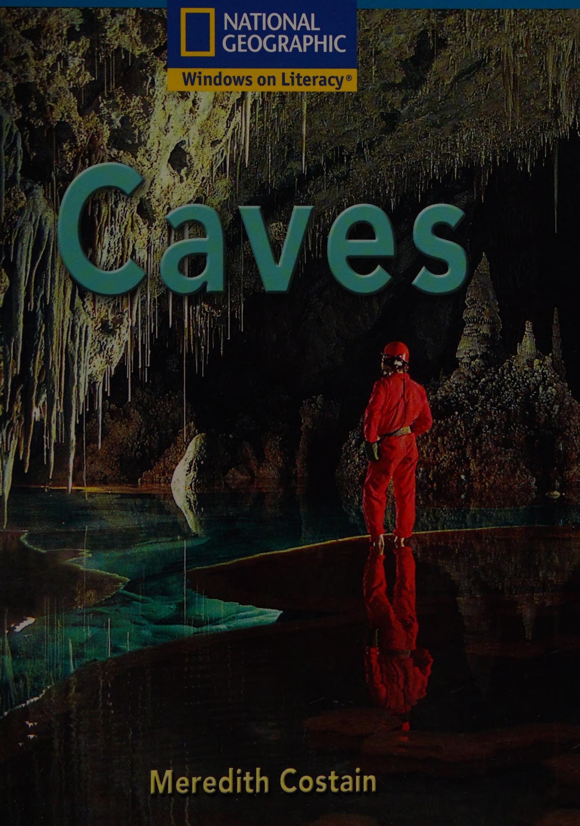 Windows On Literacy Fluent Plus (Science: Earth/Space): Caves