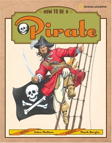 How To Be A Pirate