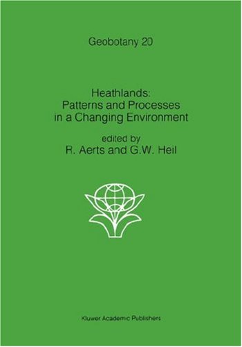 Heathlands: Patterns And Processes In A Changing Environment