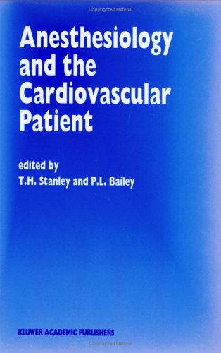 Anesthesiology And The Cardiovascular Patient