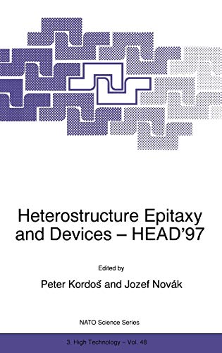 Heterostructure Epitaxy And Devices - HEAD '97