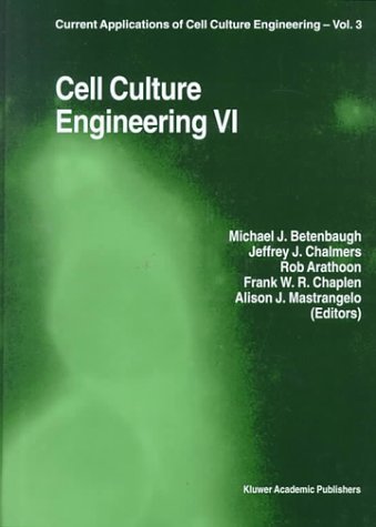Cell Culture Engineering VI