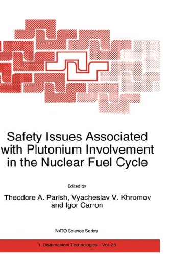 Safety Issues Associated with Plutonium Involvement in the Nuclear Fuel Cycle