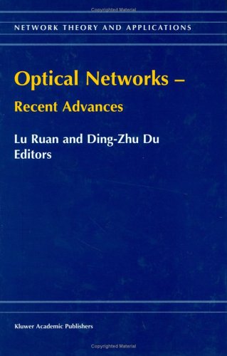 Optical Networks _ Recent Advances