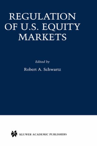 Regulation Of U.S. Equity Markets