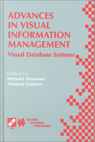 Advances in Visual Information Management
