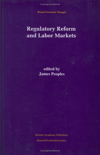Regulatory Reform and Labor Markets