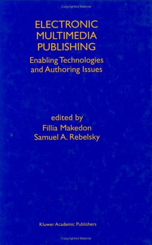 E;Ectronic Multimedia Publishing