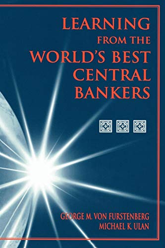 Learning from the world's best central bankers