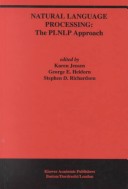 Natural Language Processing: The PLNLP Approach (The Springer International Series In Engineering And Computer Science (196))