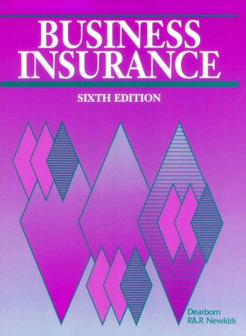 Business Insurance : 1997 Quick Reference Guide: What The New Legislation Means To You