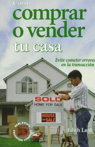 Cómo Comprar O Vender Tu Casa