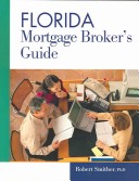 Florida Mortgage Broker'S Guide