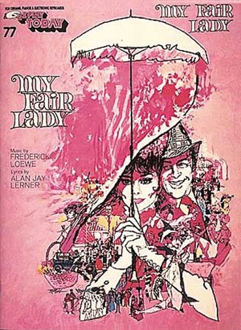 My Fair Lady