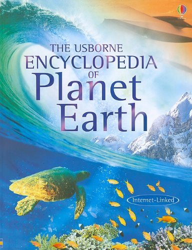 The Usborne Encyclopedia Of Planet Earth