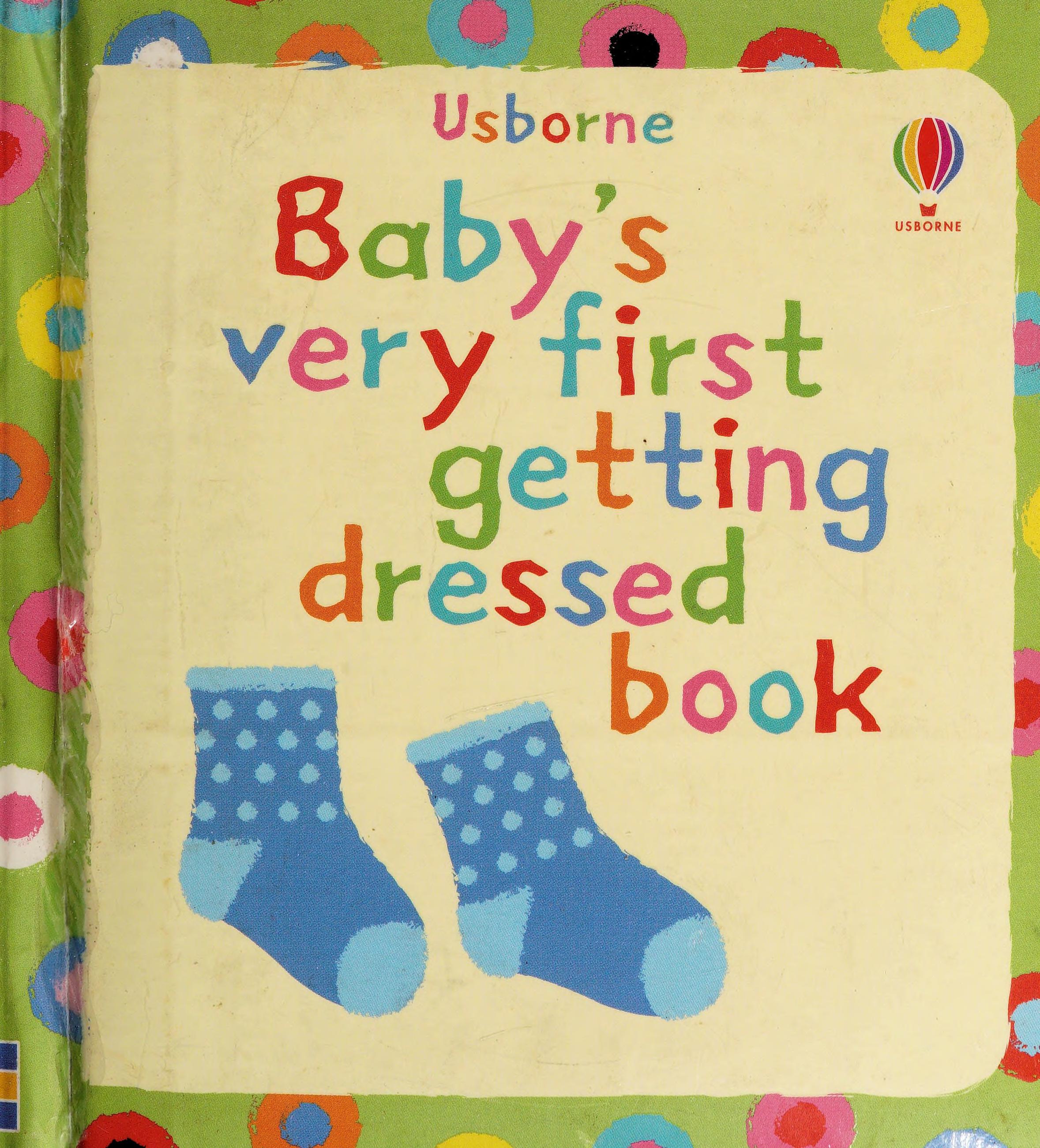 Baby's Very First Getting Dressed