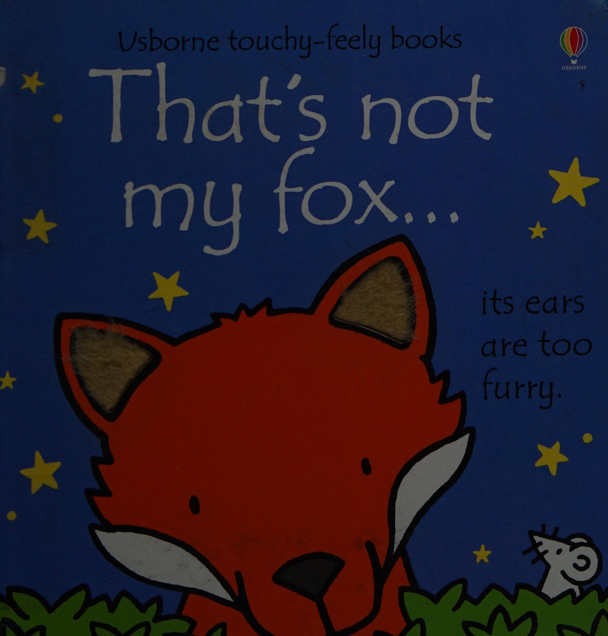 That's Not My Fox ...