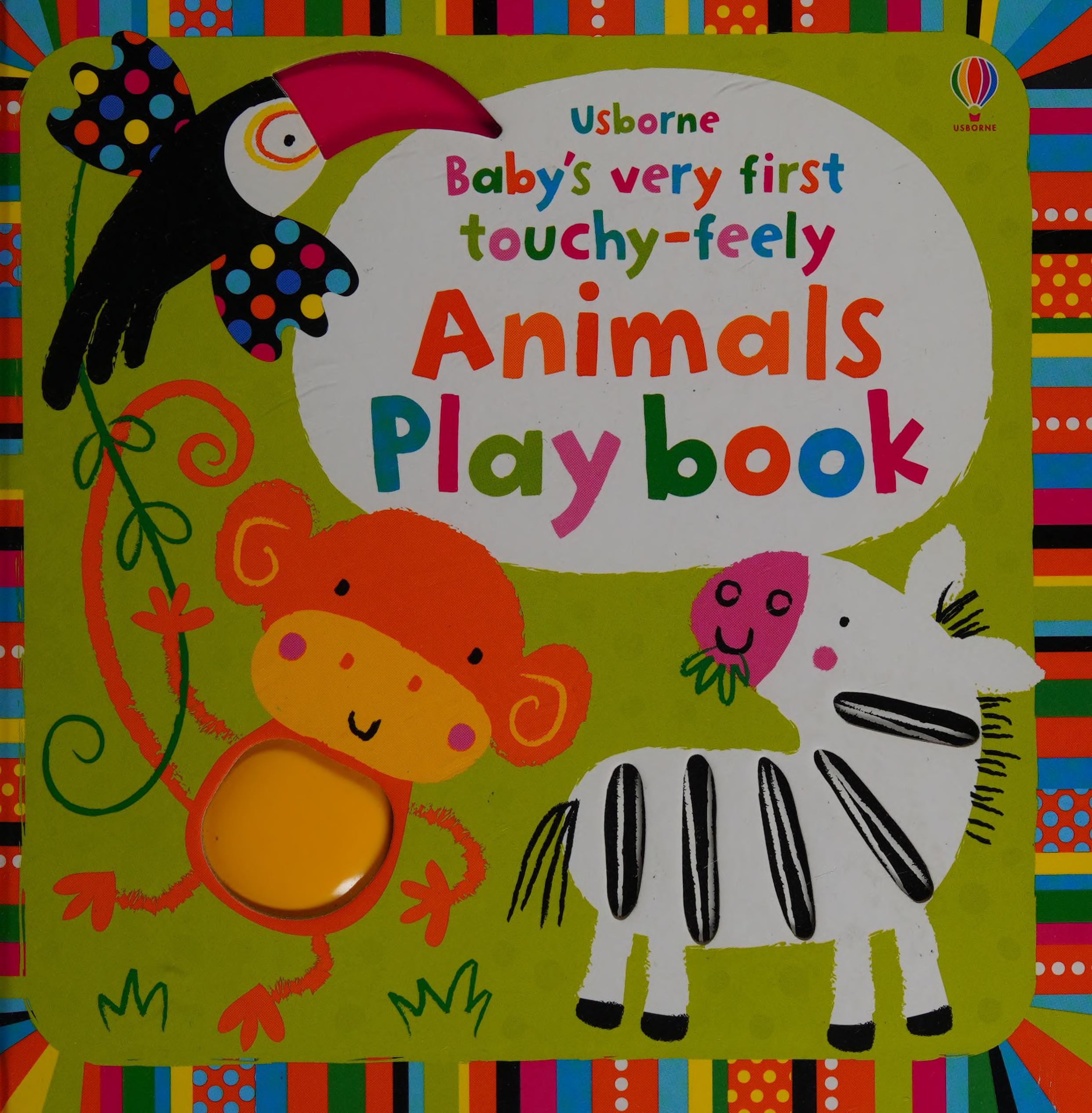 Baby's Very First Touchy-Feely Animals Playbook