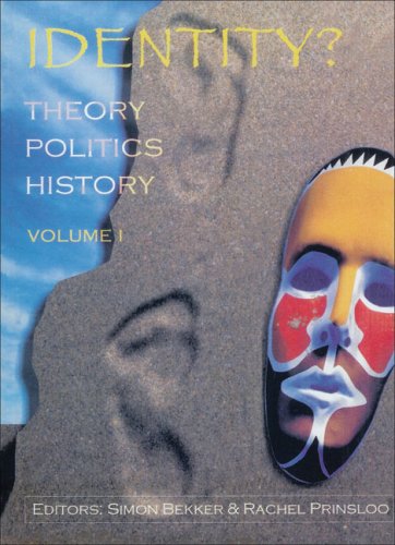 Identity? Theory, Politics, History