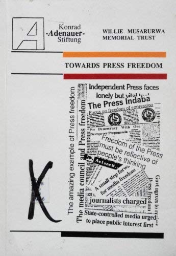 Towards Press Freedom