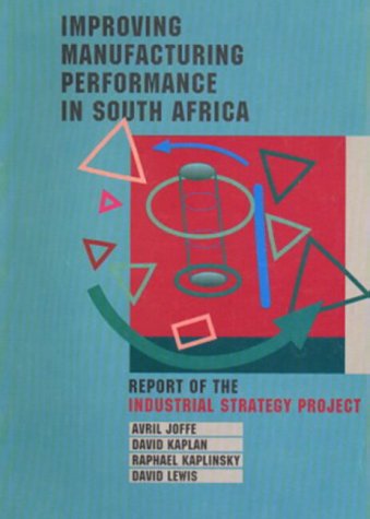Improving Manufacturing Performance in South Africa