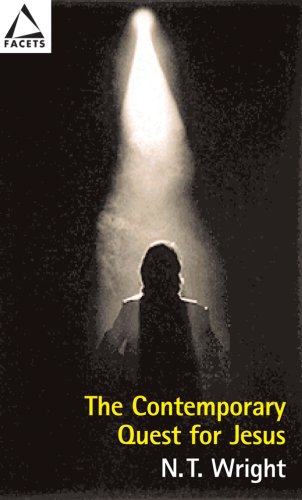 The Contemporary Quest for Jesus