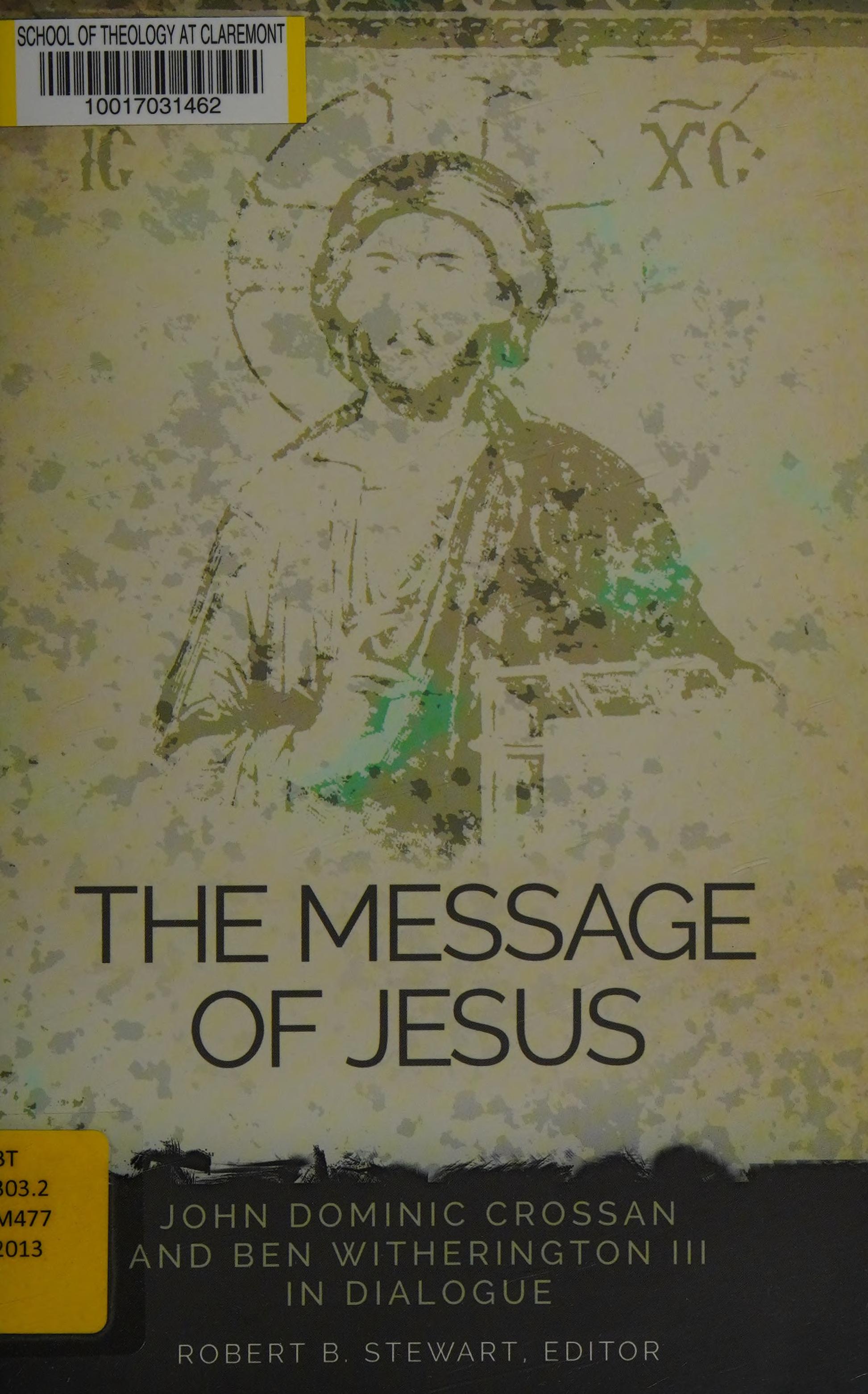 The Message of Jesus