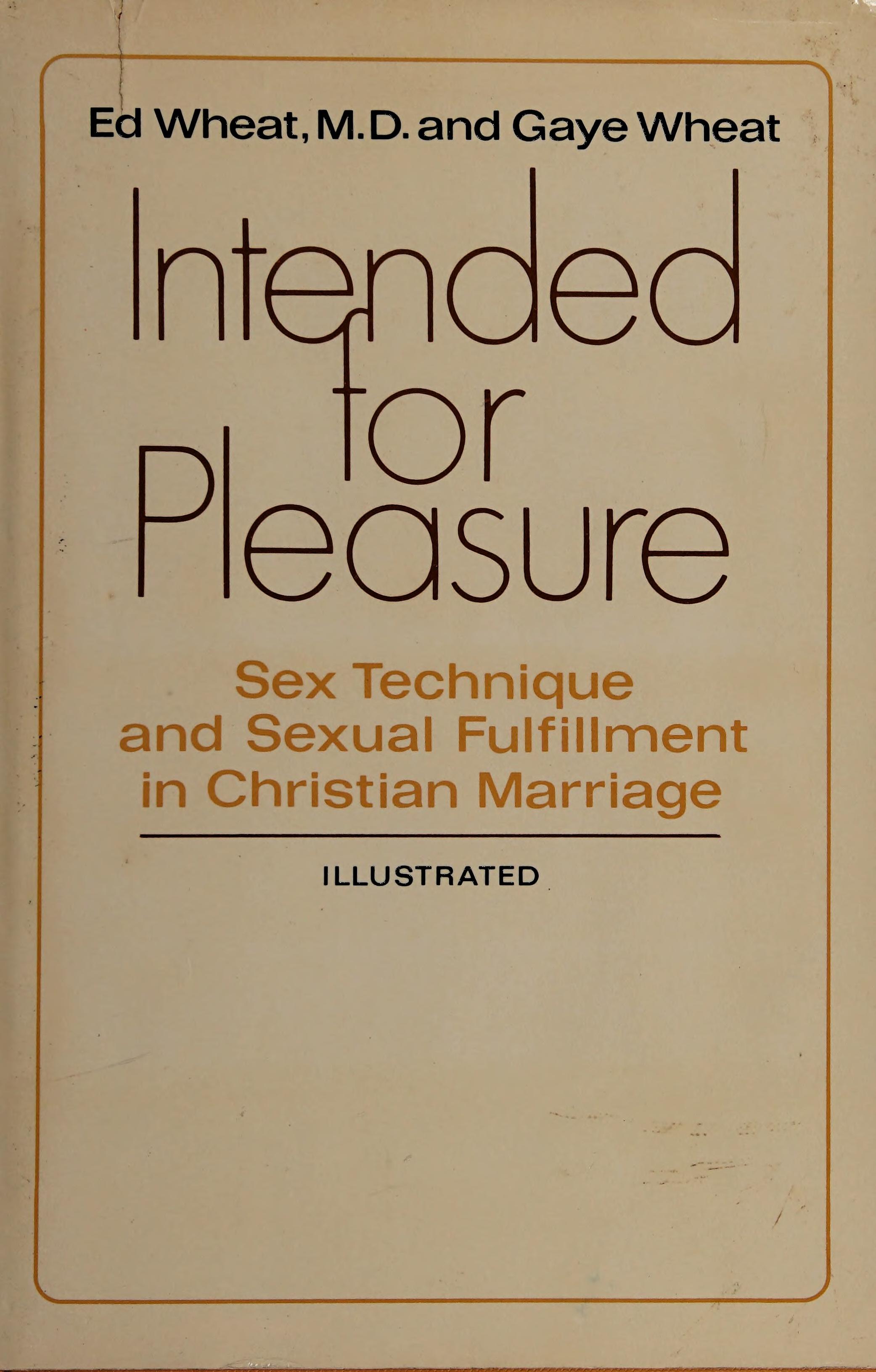 Intended for Pleasure
