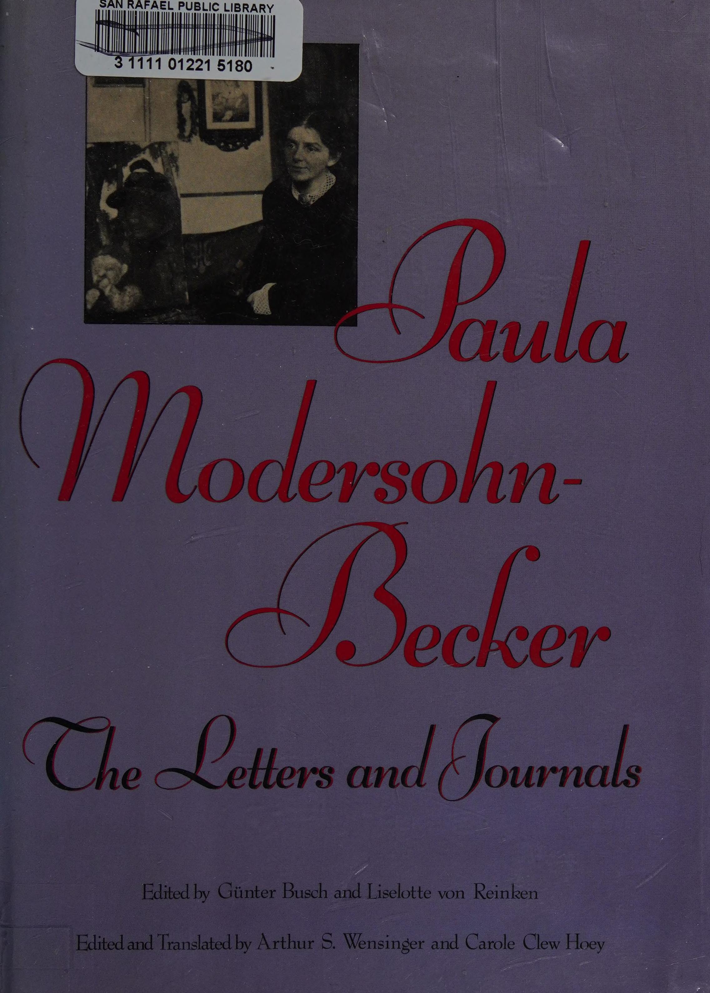 Paula Modersohn-Becker, The Letters And Journals