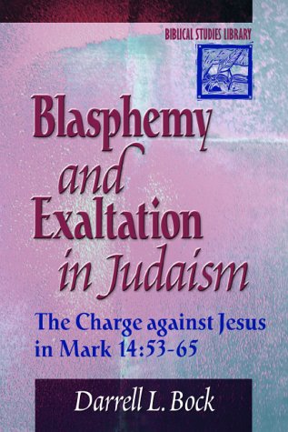 Blasphemy and Exaltation in Judaism