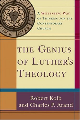 The Genius Of Luther'S Theology