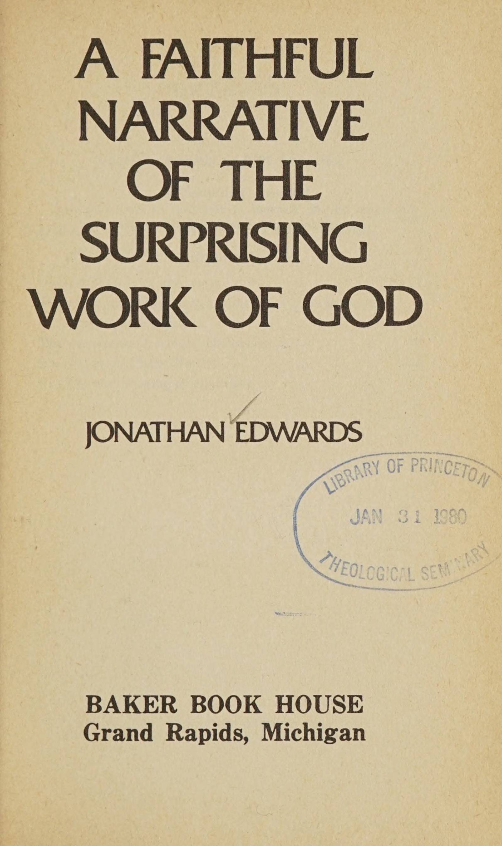 A Faithful Narrative of the Surprising Work of God
