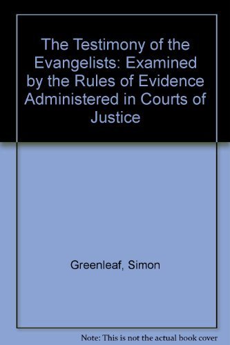 The Testimony of the Evangelists