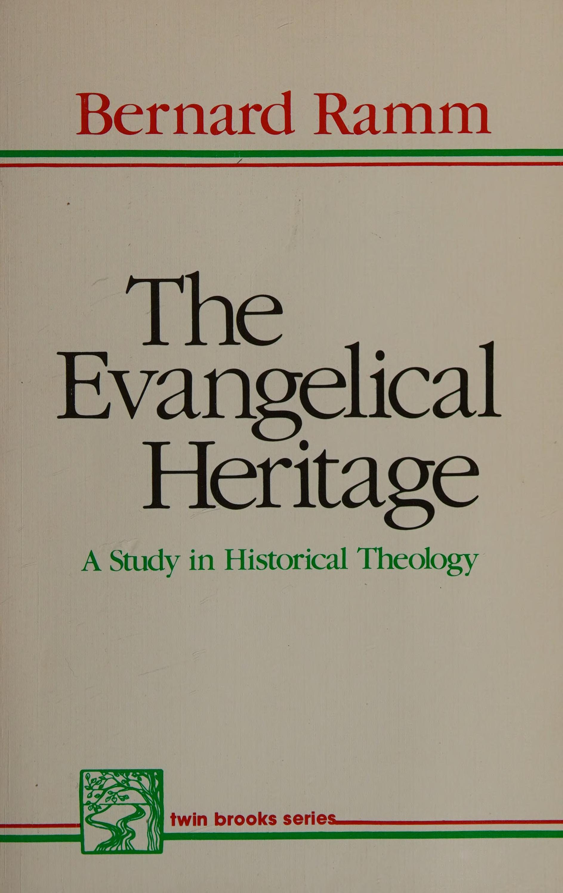 The Evangelical Heritage