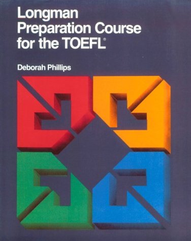 Longman Preparation Course for the Toefl