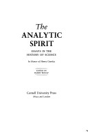 The Analytic Spirit: Essays In The History Of Science In Honor Of Henry Guerlac