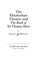 Elizabethan Theatre and the Book of Sir Thomas More