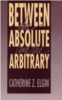 Between the absolute and the arbitrary