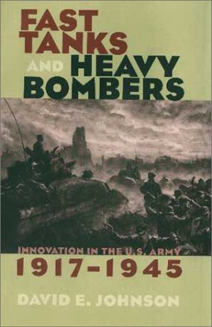 Fast Tanks and Heavy Bombers