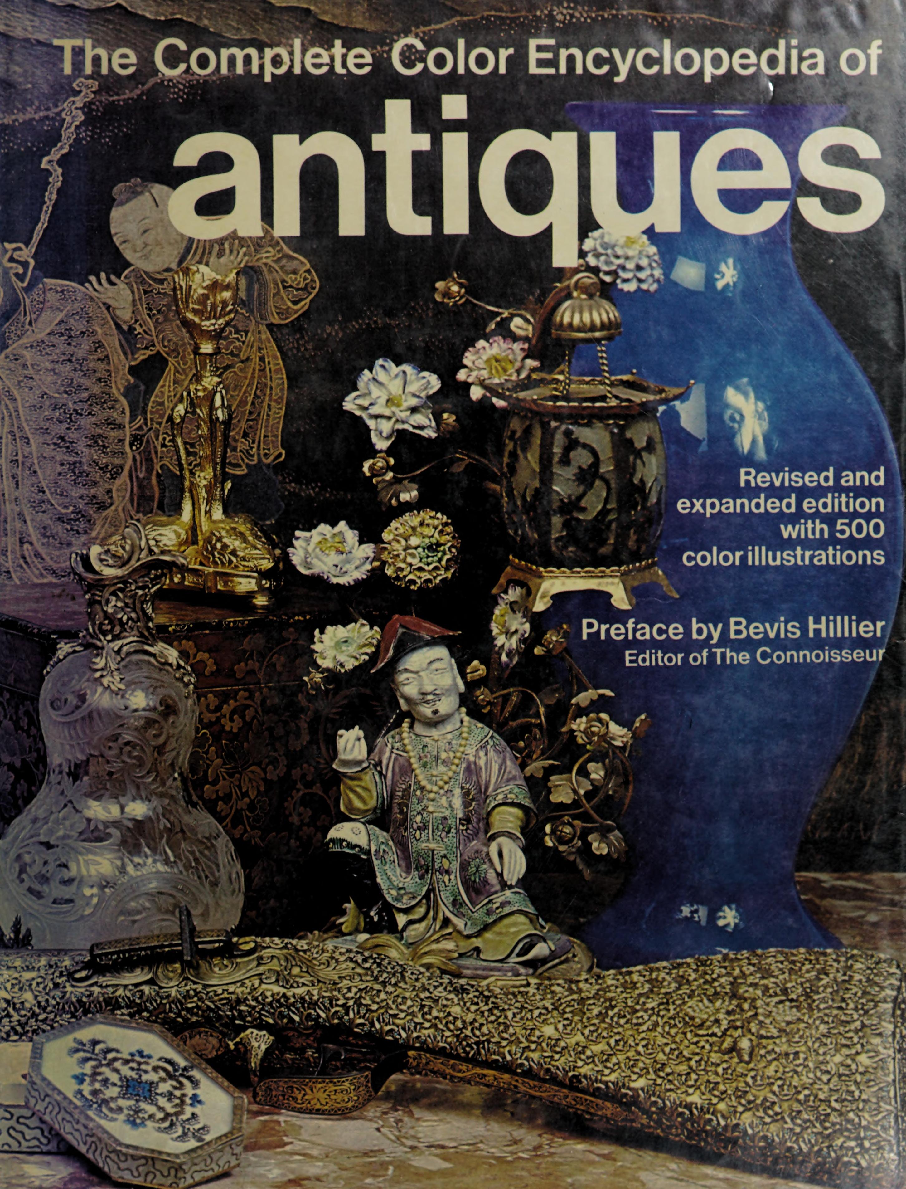 The Complete Encyclopedia Of Antiques