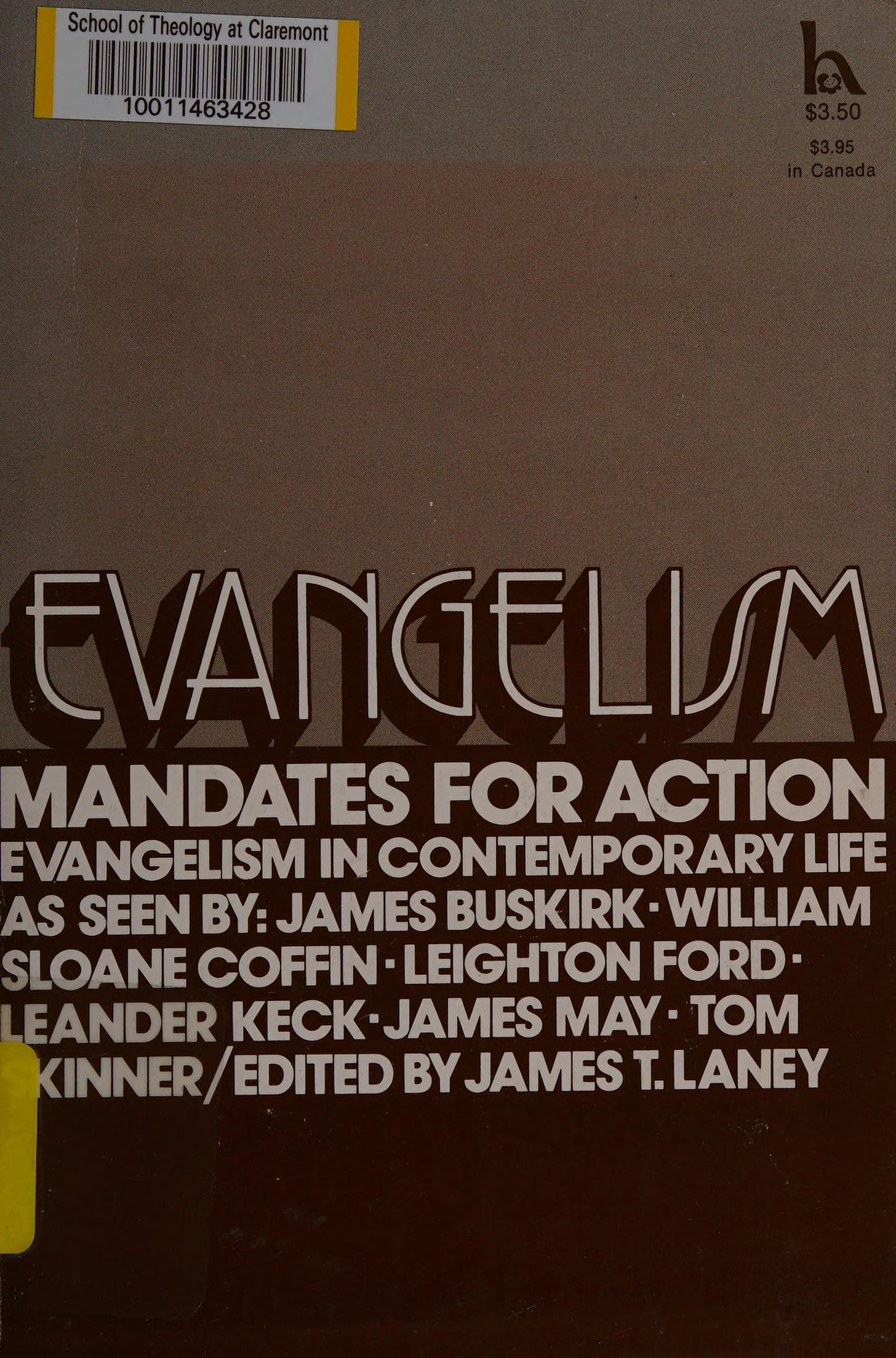 Evangelism: Mandates For Action