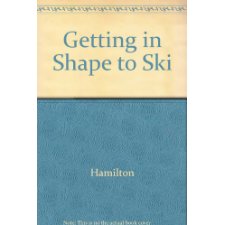 Getting in Shape to Ski