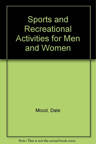 Sports and recreational activities for men and women