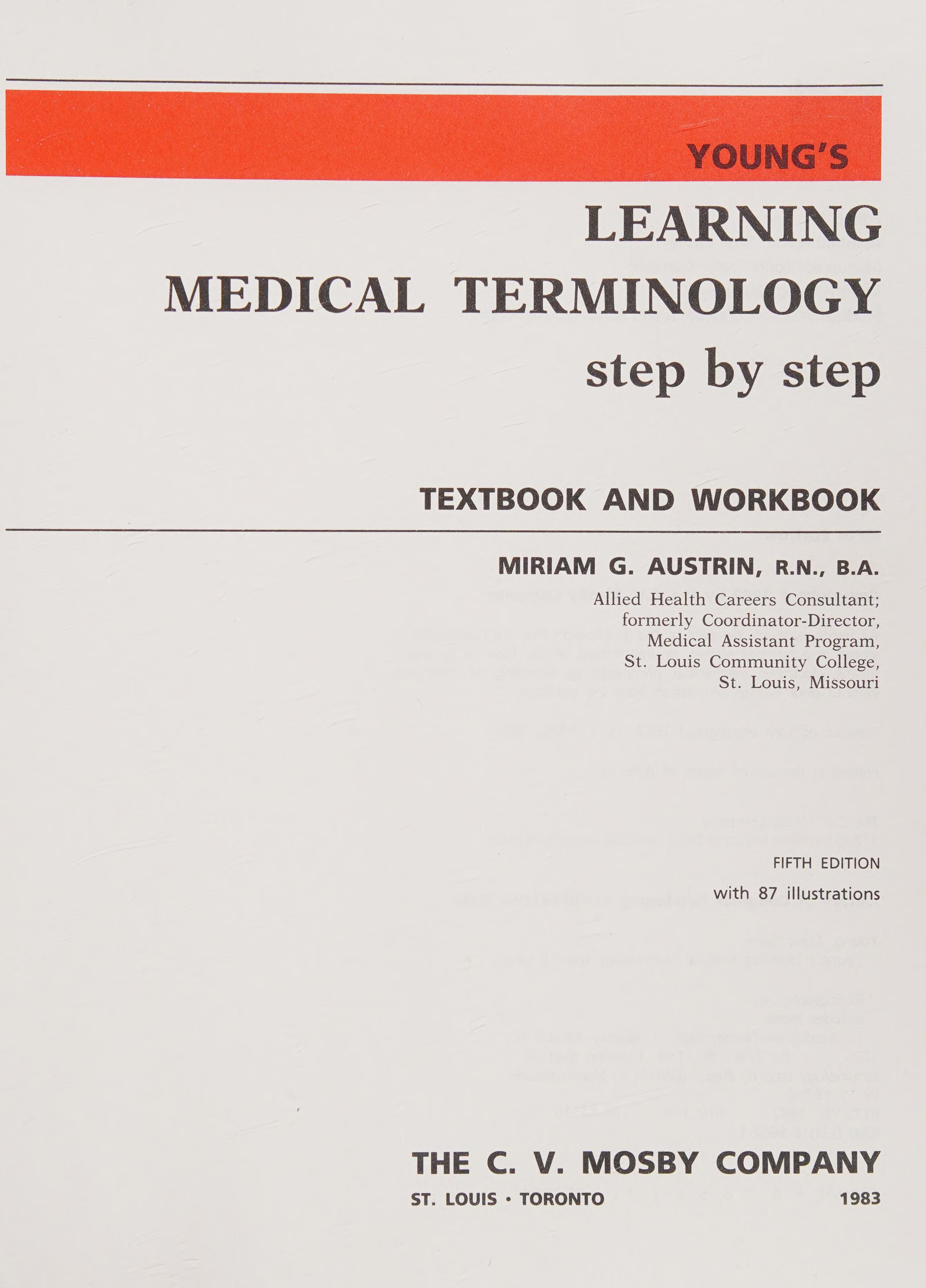 Young'S Learning Medical Terminology Step By Step: Textbook And Workbook