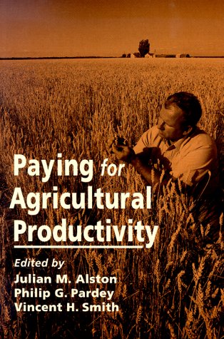 Paying for Agricultural Productivity International Food Policy Research Institute