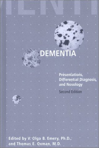 Dementia: Presentations, Differential Diagnosis, And Nosology