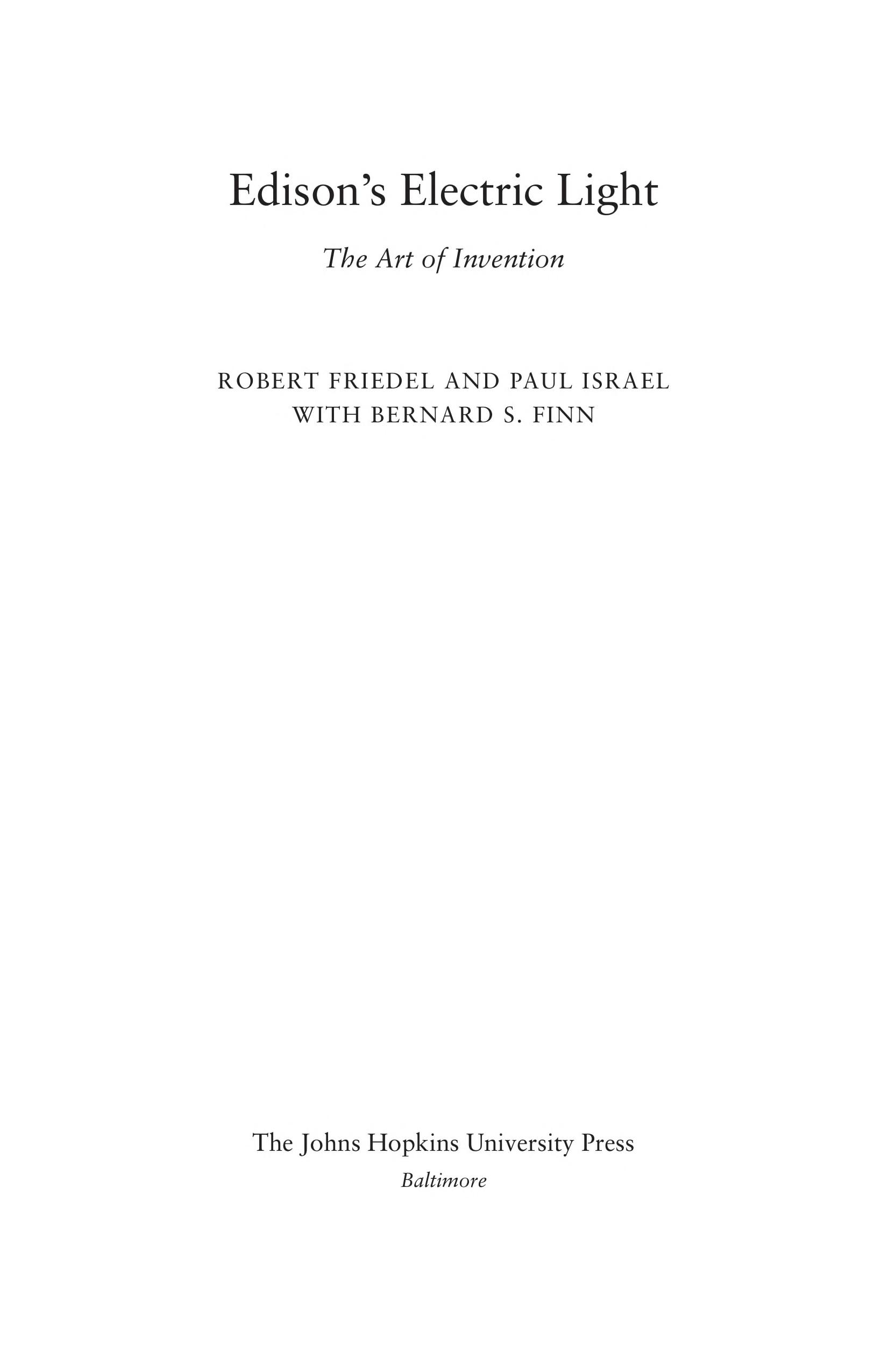Edison'S Electric Light: The Art Of Invention