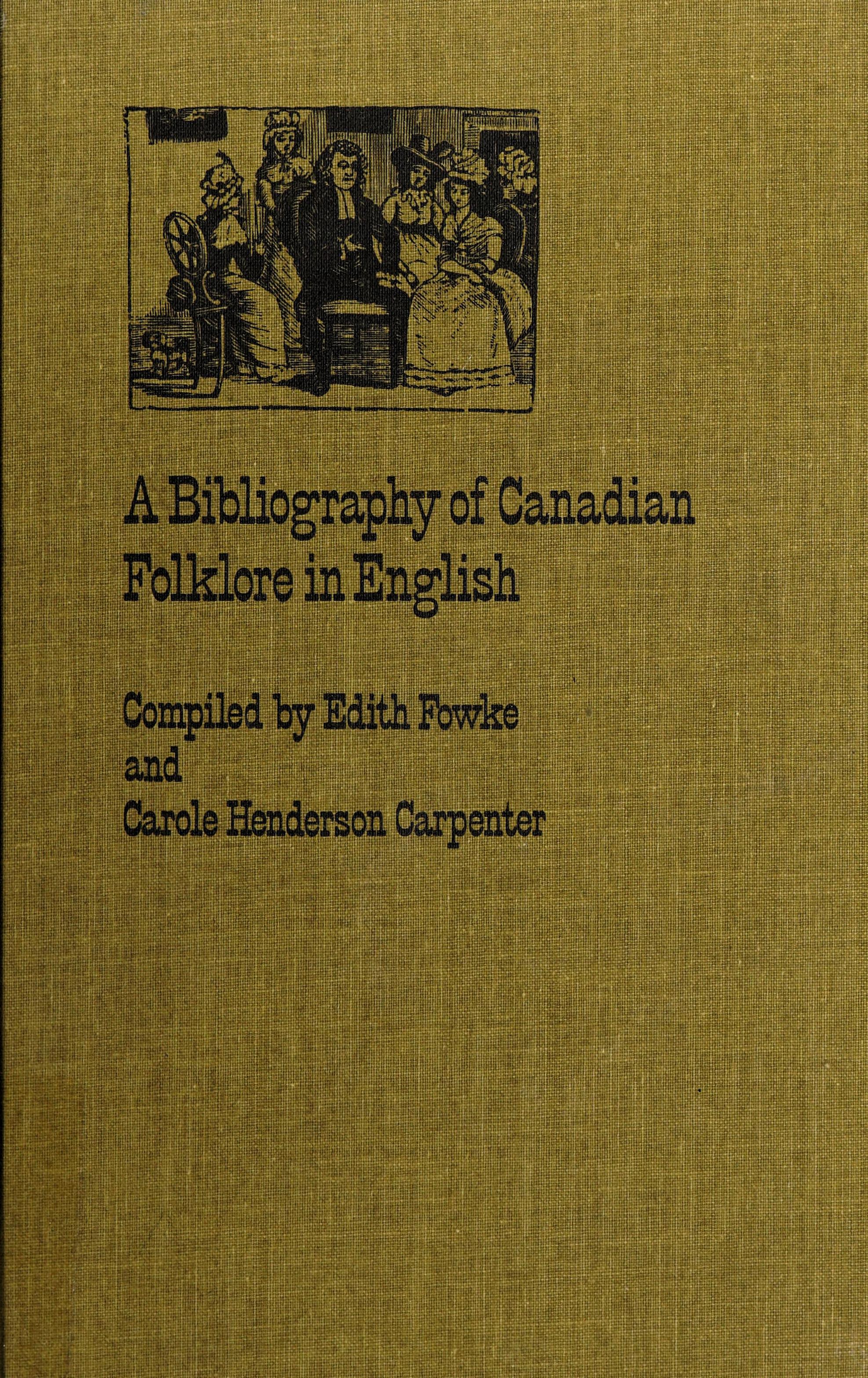 A Bibliography of Canadian Folklore in English