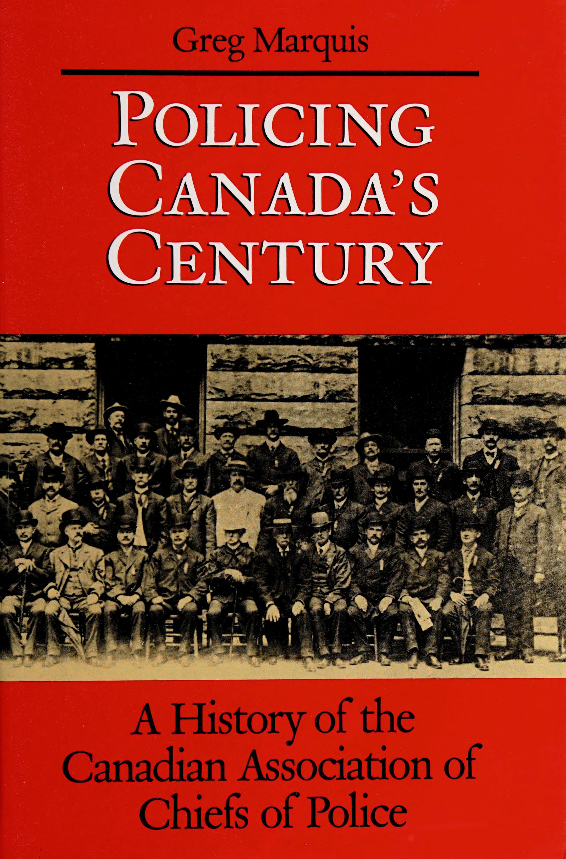 Policing Canada's Century