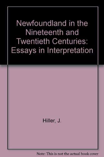 Newfoundland in the Nineteenth and Twentieth Centuries